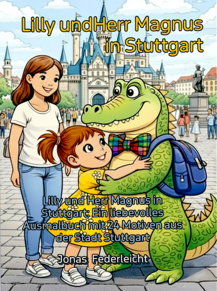 Lilly und Herr Magnus in Stuttgart Veröffentlicht 1/2026